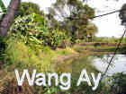 séjour à Wang Ay